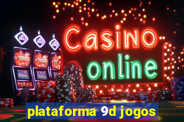 plataforma 9d jogos